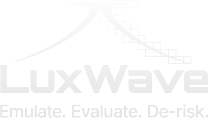 LuxWave — Emulate. Evaluate. De-risk.